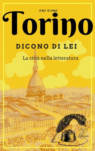 Torino Dicono di lei