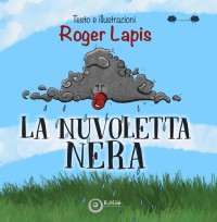 LA NUVOLETTA NERA