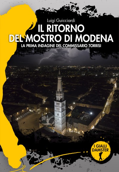 IL RITORNO DEL MOSTRO DI MODENA