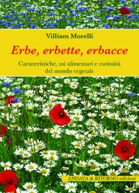 ERBE, ERBETTE, ERBACCE